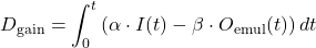 \[D_{\text{gain}} = \int_{0}^{t} \left( \alpha \cdot I(t) - \beta \cdot O_{\text{emul}}(t) \right) dt\]