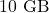 10\text{ GB}