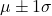 \mu \pm 1\sigma